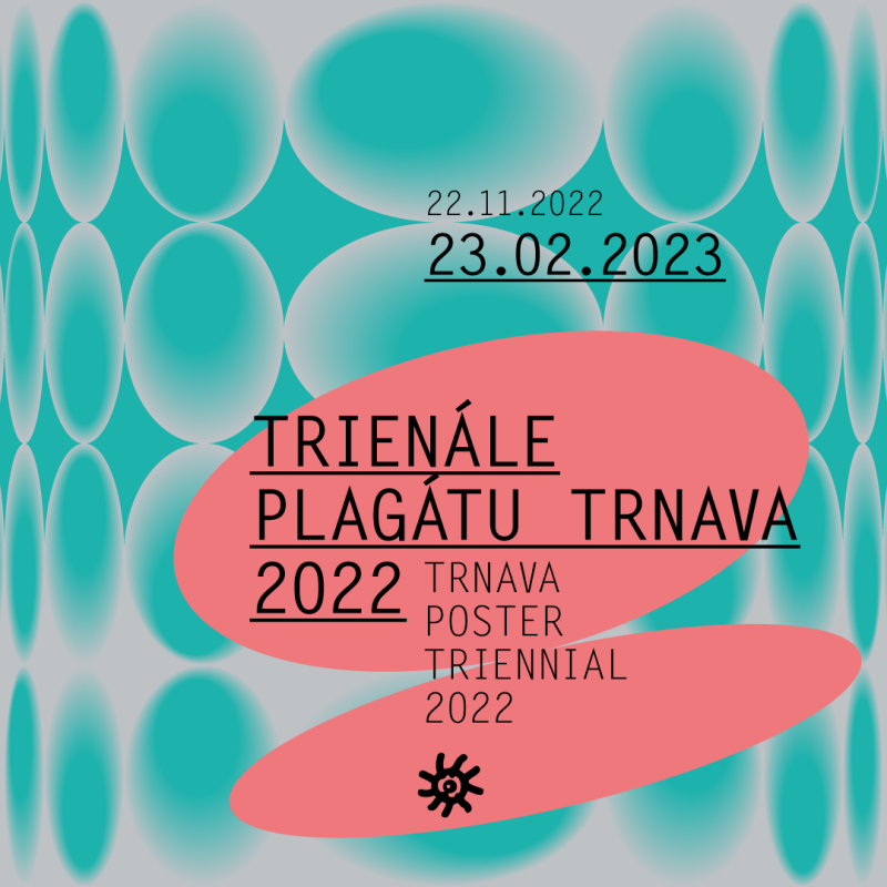 Trienále plagátu Trnava 2022 - Kategória A (profesionáli)